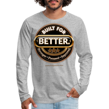 Load image into Gallery viewer, Built For Better Premium Long Sleeve T-Shirt - heather gray