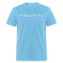 Load image into Gallery viewer, No Excuses To Give Unisex Classic T-Shirt - aquatic blue