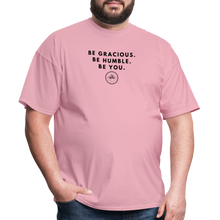 Load image into Gallery viewer, Be Gracious Unisex Classic T-Shirt (Black Print) - pink
