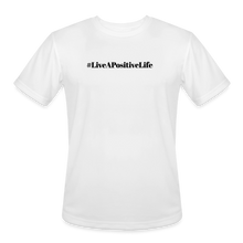 Load image into Gallery viewer, Positive Vibes Moisture Wicking Performance T-Shirt - white