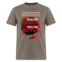 Load image into Gallery viewer, You're Bigger and Better T-Shirt - safari