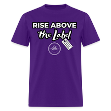 Load image into Gallery viewer, Rise Above Unisex Classic T-Shirt (Black Outline) - purple