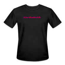 Load image into Gallery viewer, Positive Life Moisture Wicking Performance T-Shirt - black