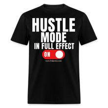 Load image into Gallery viewer, Hustle Mode Unisex Classic T-Shirt (White Print) - black