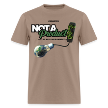 Load image into Gallery viewer, Not A Product Of T-Shirt - brown savana