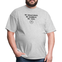 Load image into Gallery viewer, Be Gracious Unisex Classic T-Shirt (Black Print) - heather gray