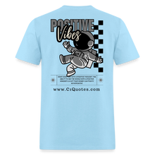 Load image into Gallery viewer, Positive Vibes T-Shirt (Gray Outline) - powder blue
