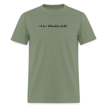 Load image into Gallery viewer, Positive Vibes T-Shirt (Gray Outline) - military green