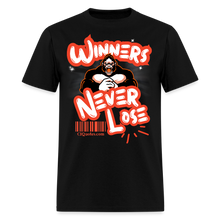 Load image into Gallery viewer, Winners Never Lose T-Shirt - black
