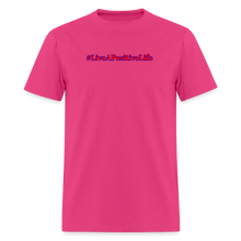 Load image into Gallery viewer, Positive Life T-Shirt (Red, White, & Blue) - fuchsia