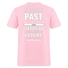 Load image into Gallery viewer, Change Your Attitude T-Shirt - pink