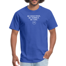 Load image into Gallery viewer, Be Gracious Unisex Classic T-Shirt (White Print) T-Shirt - royal blue