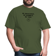 Load image into Gallery viewer, Be Gracious Unisex Classic T-Shirt (Black Print) - military green