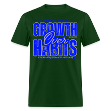 Load image into Gallery viewer, Growth Over Habits Unisex Classic T-Shirt (Blue Print) - forest green