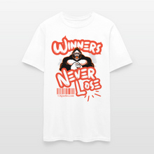 Load image into Gallery viewer, Winners Never Lose T-Shirt - white