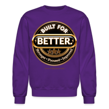 Load image into Gallery viewer, Built For Better Sweatshirt - purple