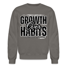 Load image into Gallery viewer, Growth Over Habits Crewneck Sweatshirt (Black Print) - asphalt gray