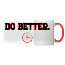 Load image into Gallery viewer, Do Better Panoramic Mug (Red Print) - white/red