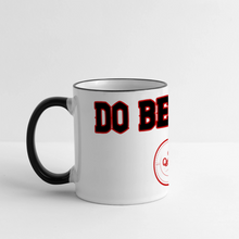 Load image into Gallery viewer, Do Better Panoramic Mug (Red Print) - white/black