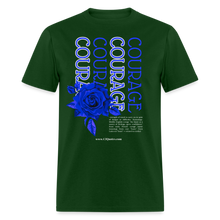 Load image into Gallery viewer, Courage Unisex T-Shirt - forest green