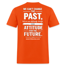 Load image into Gallery viewer, Change Your Attitude T-Shirt - orange