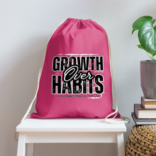 Load image into Gallery viewer, Growth Over Habits Cotton Drawstring Bag - pink
