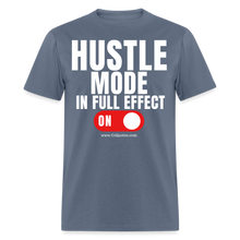 Load image into Gallery viewer, Hustle Mode Unisex Classic T-Shirt (White Print) - denim