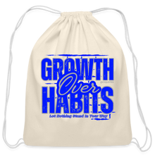 Load image into Gallery viewer, Growth Over Habits Cotton Drawstring Bag - natural