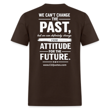 Load image into Gallery viewer, Change Your Attitude T-Shirt - brown
