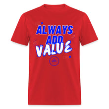 Load image into Gallery viewer, Always Unisex Classic T-Shirt (Blue Print)