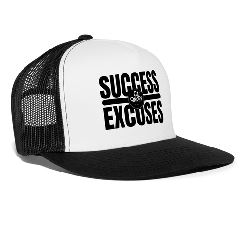 Success Over Excuses Trucker Hat (Black Print) - white/black