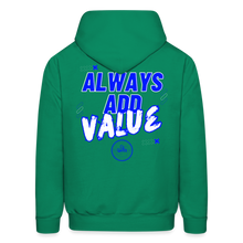 Load image into Gallery viewer, Always Add Value Hoodie - kelly green