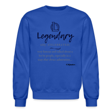 Load image into Gallery viewer, Legendary Sweatshirt (Black Print) - royal blue