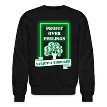 Load image into Gallery viewer, Profit Over Feelings Sweatshirt - black