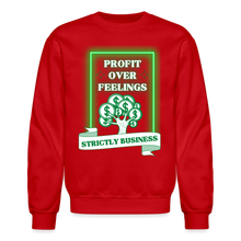Load image into Gallery viewer, Profit Over Feelings Sweatshirt - red