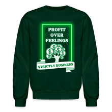 Load image into Gallery viewer, Profit Over Feelings Sweatshirt - forest green
