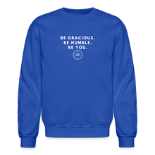 Load image into Gallery viewer, Be Gracious Sweatshirt (White Print) - royal blue