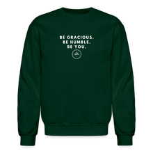 Load image into Gallery viewer, Be Gracious Sweatshirt (White Print) - forest green