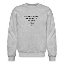 Load image into Gallery viewer, Be Gracious Sweatshirt (Black Print) - heather gray