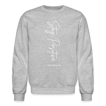 Load image into Gallery viewer, Stay Positive Sweatshirt (White Print) - heather gray