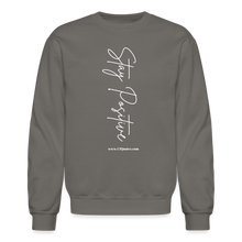 Load image into Gallery viewer, Stay Positive Sweatshirt (White Print) - asphalt gray