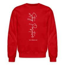 Load image into Gallery viewer, Stay Positive Sweatshirt (White Print) - red