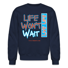 Load image into Gallery viewer, Live Life Crewneck Sweatshirt - navy