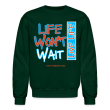 Load image into Gallery viewer, Live Life Crewneck Sweatshirt - forest green