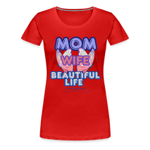 Load image into Gallery viewer, Mom & Wife Women’s Premium T-Shirt - red