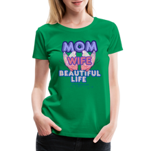 Load image into Gallery viewer, Mom & Wife Women’s Premium T-Shirt - kelly green