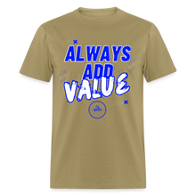 Load image into Gallery viewer, Always Unisex Classic T-Shirt (Blue Print) - khaki