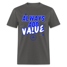 Load image into Gallery viewer, Always Unisex Classic T-Shirt (Blue Print) - charcoal