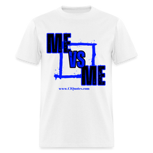 Load image into Gallery viewer, Me Vs Me Unisex Classic T-Shirt - white