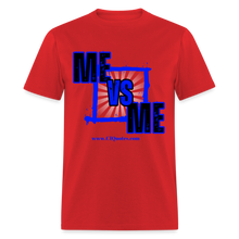 Load image into Gallery viewer, Me Vs Me Unisex Classic T-Shirt - red